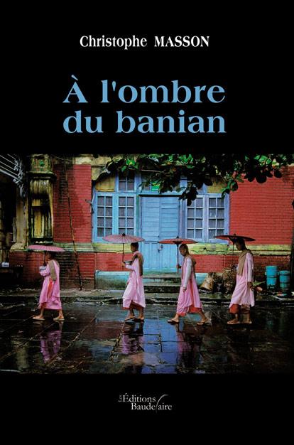 À l'ombre du banian